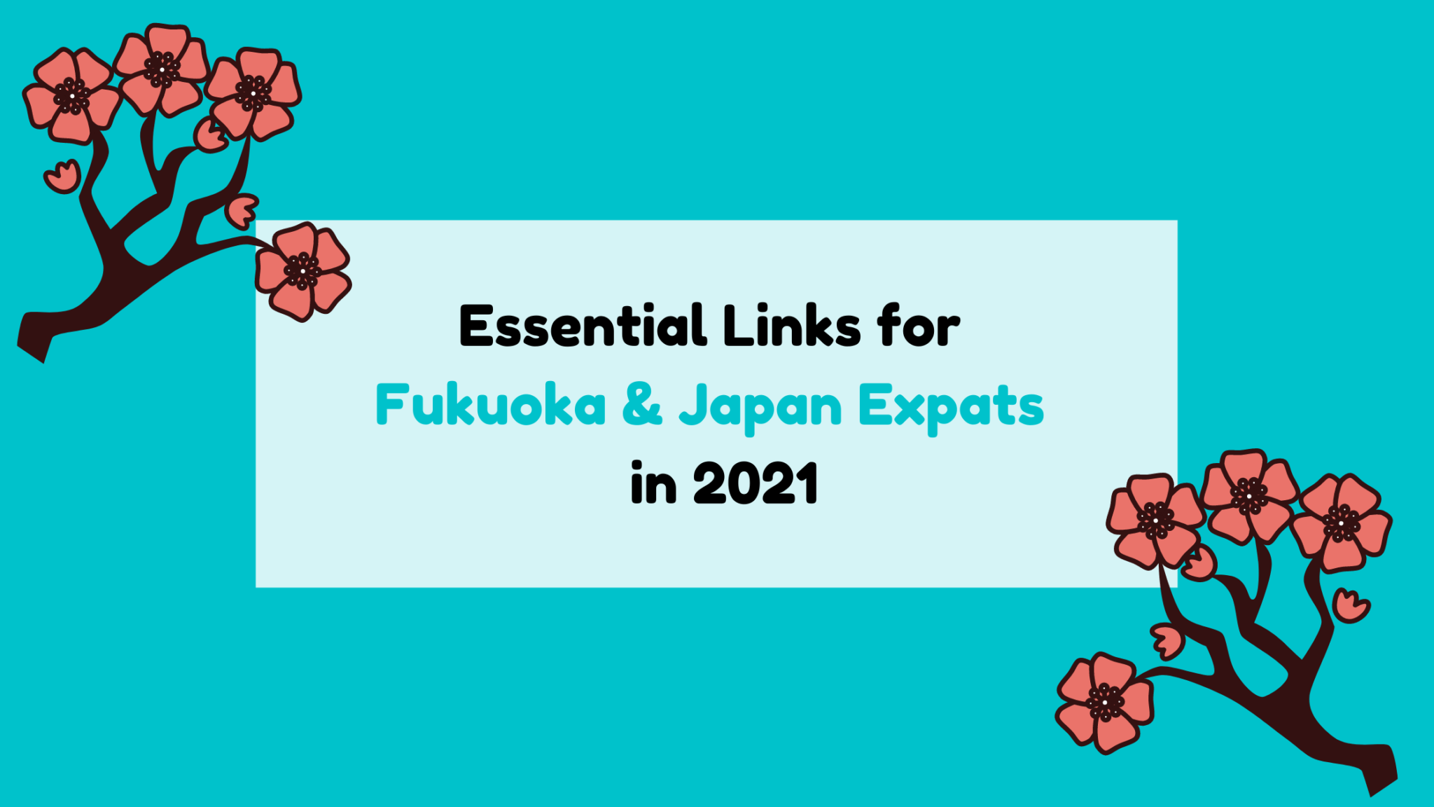 Essential Links for Life in Japan in 2021